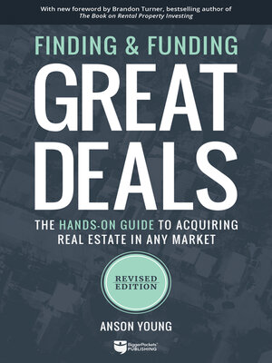 cover image of Finding and Funding Great Deals, Revised Edition